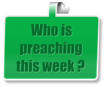 Who is  preaching this week ?